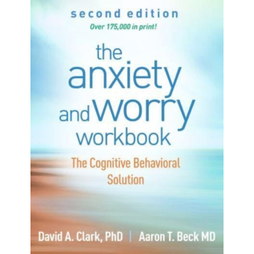 Guilford Publications The Anxiety and Worry Workbook, Second Edition (häftad, eng)