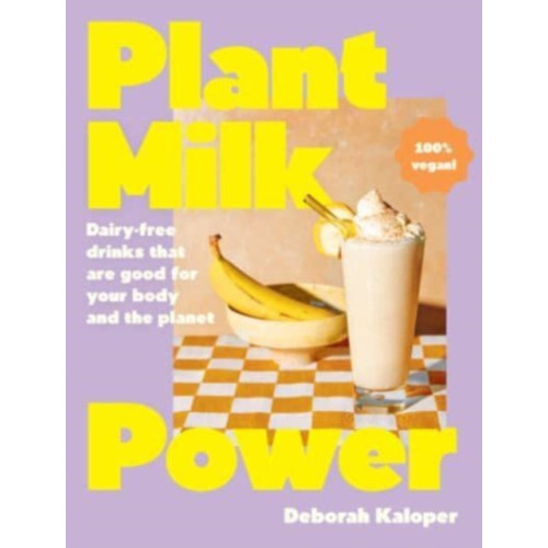 HarperCollins Publishers (Australia) Pty Ltd Plant Milk Power (inbunden, eng)