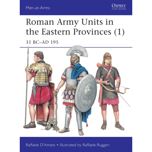 Bloomsbury Publishing PLC Roman Army Units in the Eastern Provinces (1) (häftad, eng)