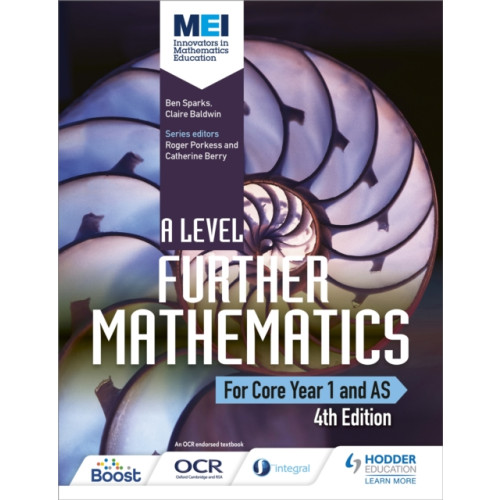 Hodder Education MEI A Level Further Mathematics Core Year 1 (AS) 4th Edition (häftad, eng)
