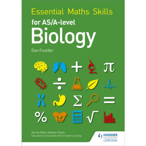 Hodder Education Essential Maths Skills for AS/A Level Biology (häftad)