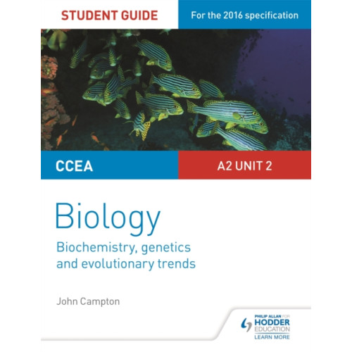 Hachette Learning CCEA A2 Unit 2 Biology Student Guide: Biochemistry, Genetics and Evolutionary Trends (häftad, eng)