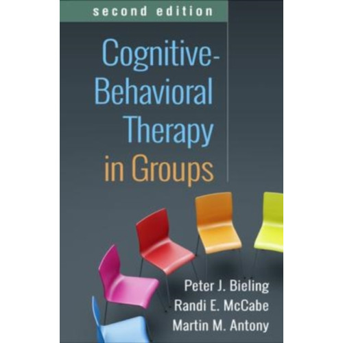 Guilford Publications Cognitive-Behavioral Therapy in Groups, Second Edition (inbunden, eng)