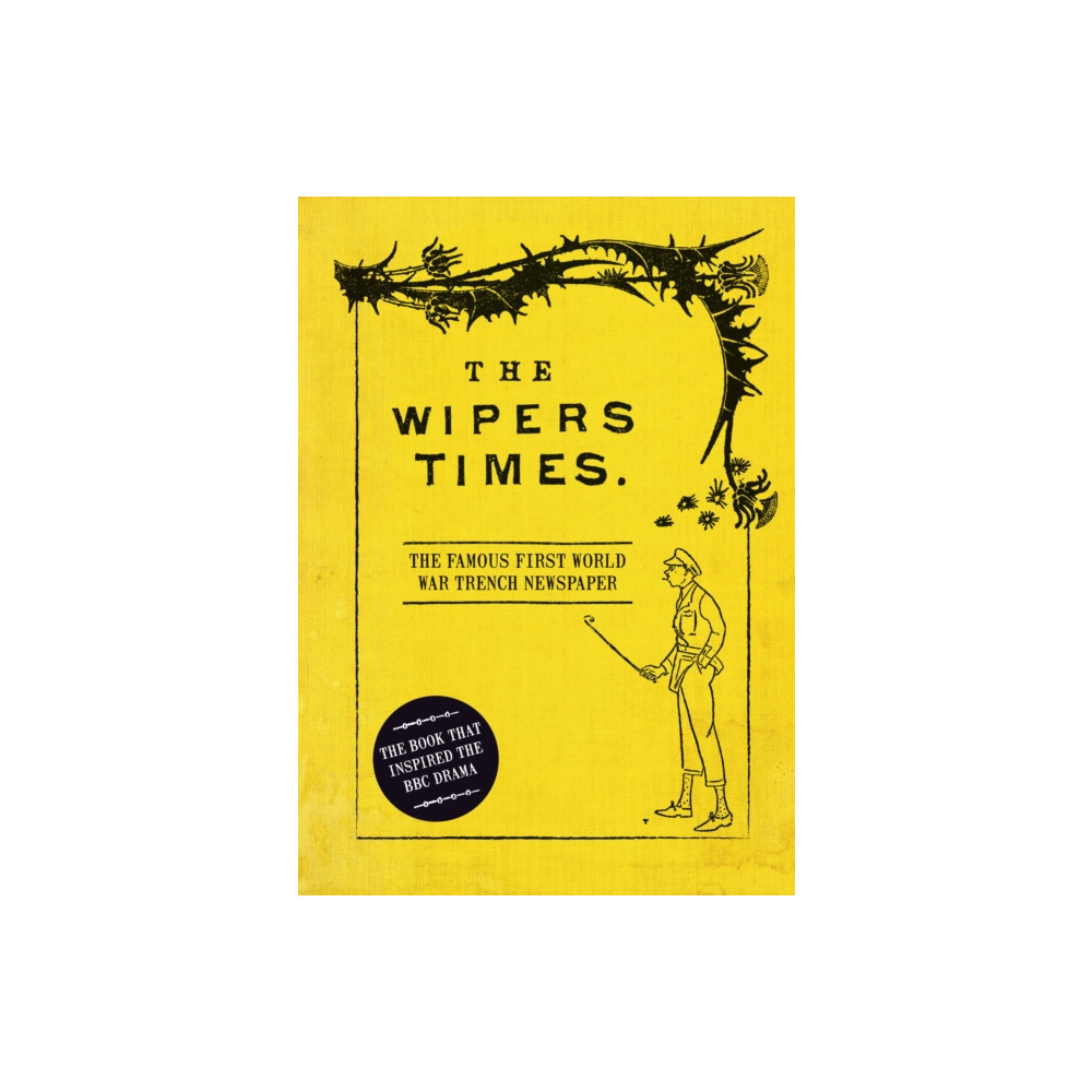 Produktbild för The Wipers Times (inbunden, eng)