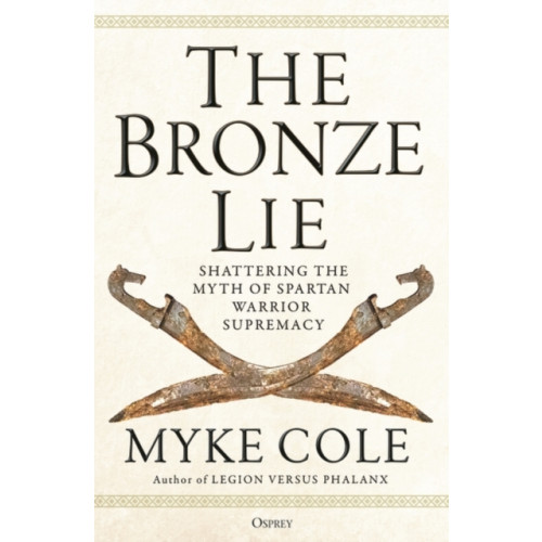 Bloomsbury Publishing PLC The Bronze Lie (häftad, eng)