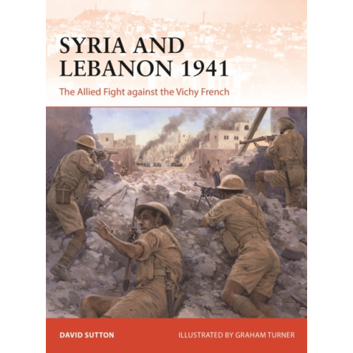 Bloomsbury Publishing PLC Syria and Lebanon 1941 (häftad, eng)