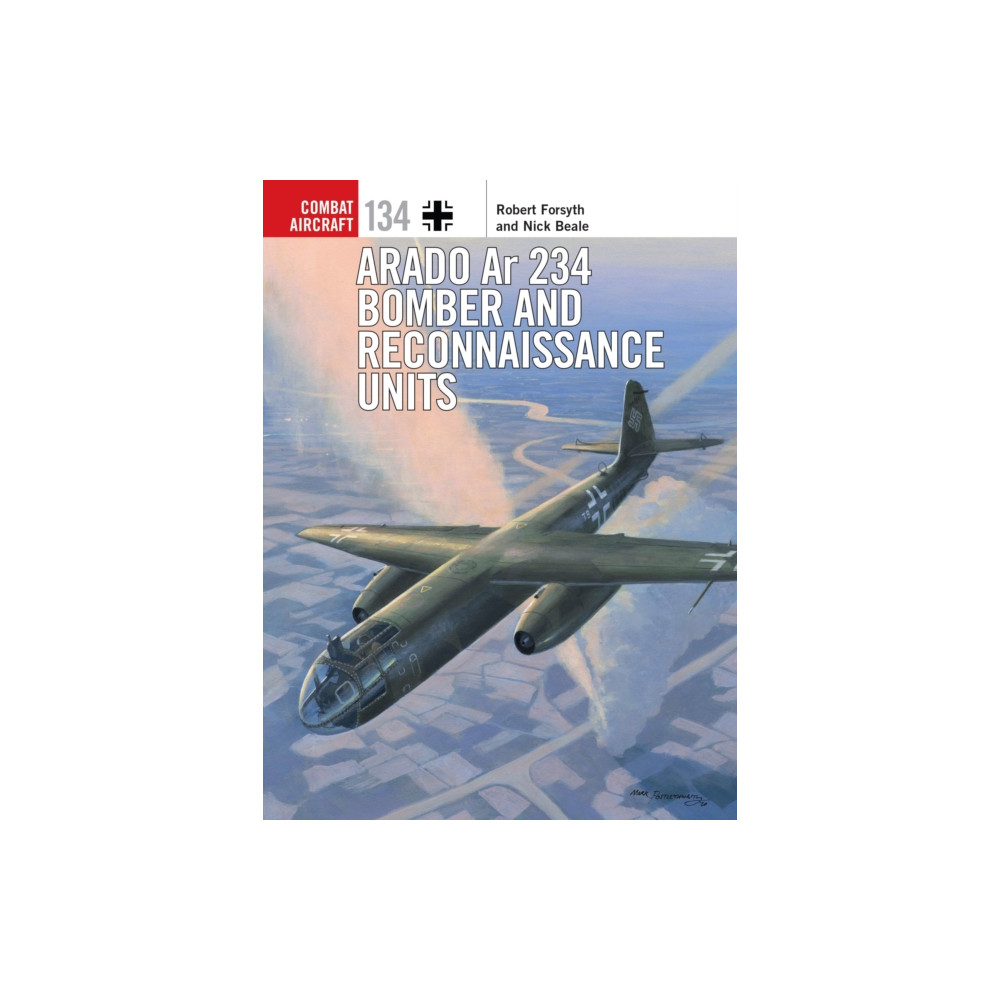 Produktbild för Arado Ar 234 Bomber and Reconnaissance Units (häftad, eng)