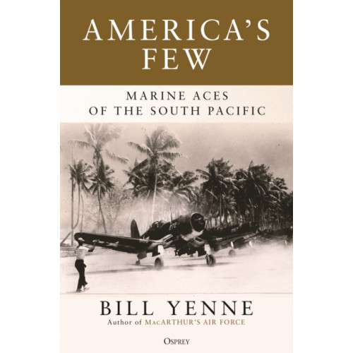 Bloomsbury Publishing PLC America's Few (inbunden, eng)