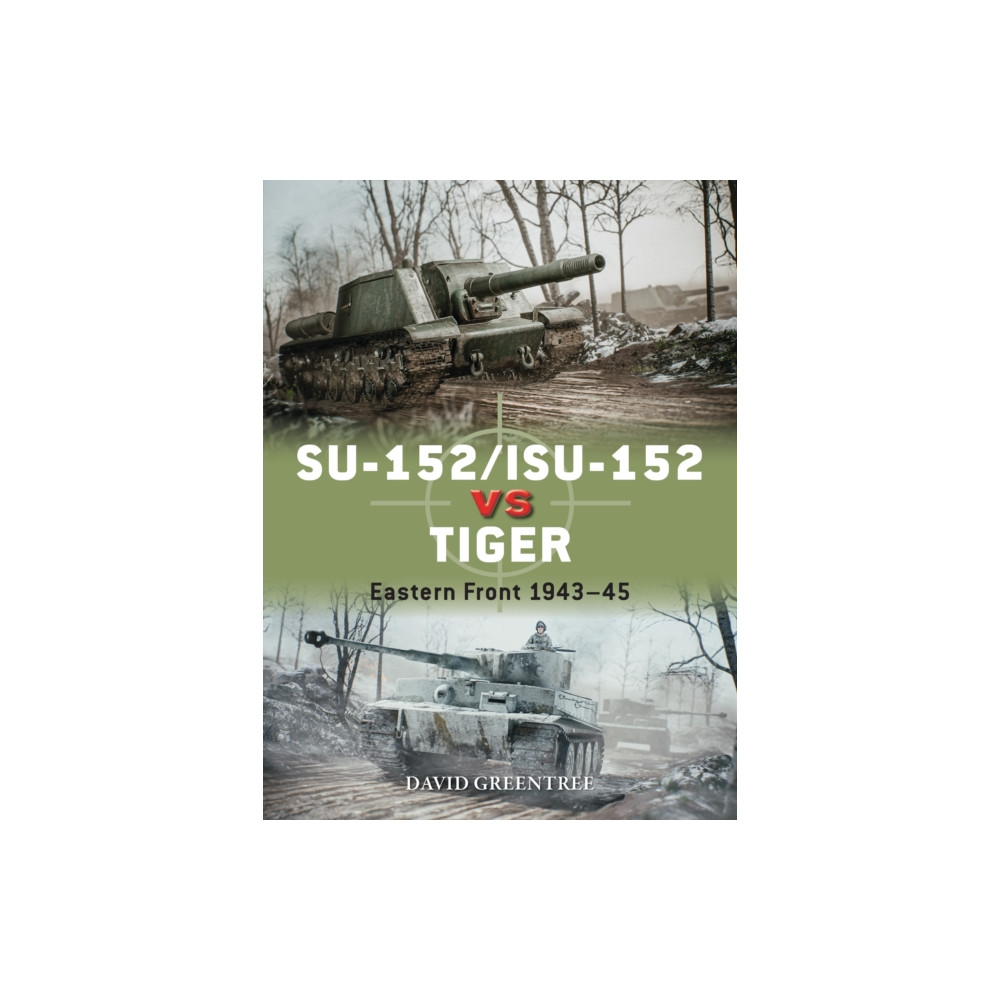 Produktbild för SU-152/ISU-152 vs Tiger (häftad, eng)