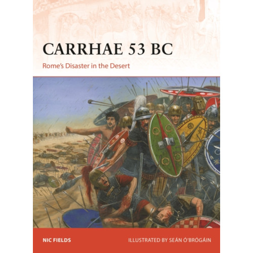 Bloomsbury Publishing PLC Carrhae 53 BC (häftad, eng)