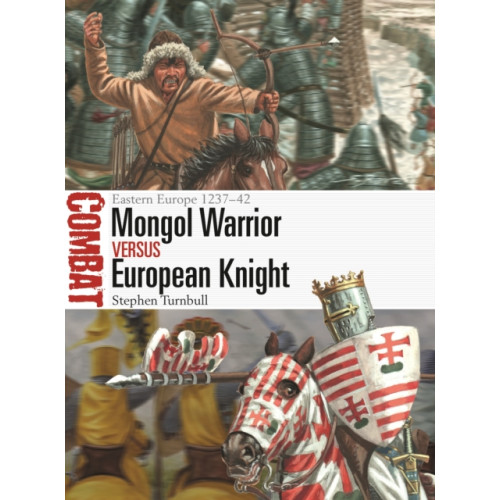 Bloomsbury Publishing PLC Mongol Warrior vs European Knight (häftad, eng)