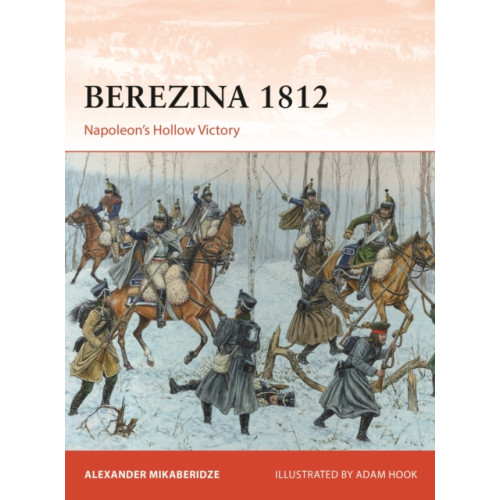 Bloomsbury Publishing PLC Berezina 1812 (häftad, eng)
