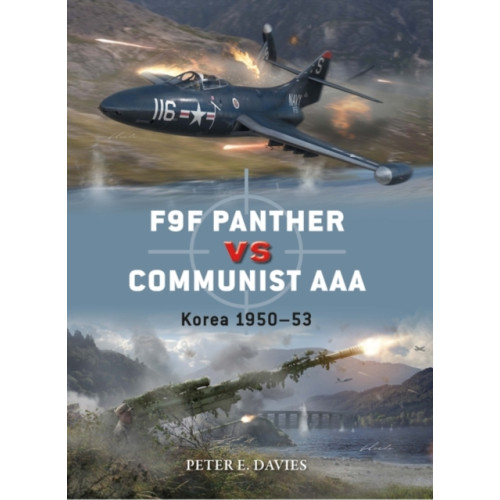 Bloomsbury Publishing PLC F9F Panther vs Communist AAA (häftad, eng)
