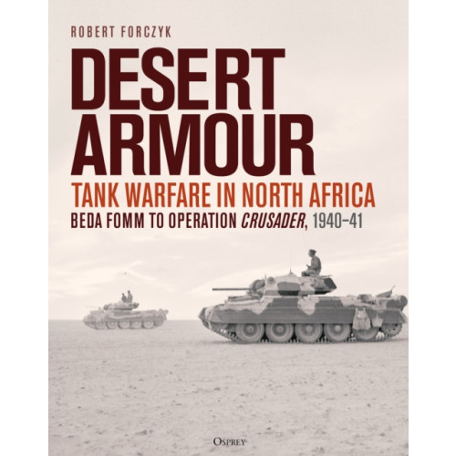 Bloomsbury Publishing PLC Desert Armour (inbunden, eng)