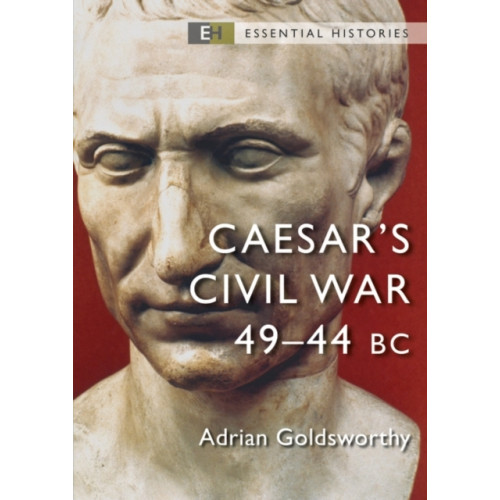 Bloomsbury Publishing PLC Caesar's Civil War (häftad, eng)