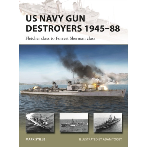 Bloomsbury Publishing PLC US Navy Gun Destroyers 1945–88 (häftad, eng)
