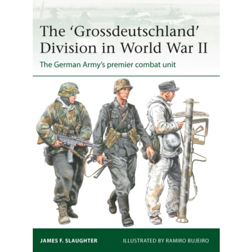 Bloomsbury Publishing PLC The 'Grossdeutschland' Division in World War II (häftad, eng)