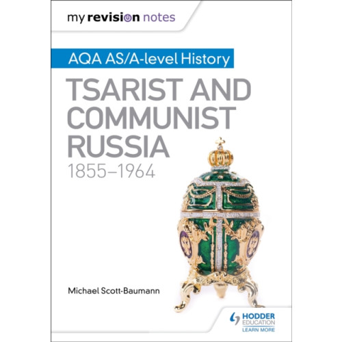 Hodder Education My Revision Notes: AQA AS/A-level History: Tsarist and Communist Russia, 1855-1964 (häftad, eng)