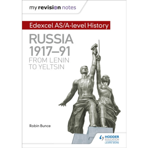 Hodder Education My Revision Notes: Edexcel AS/A-level History: Russia 1917-91: From Lenin to Yeltsin (häftad, eng)