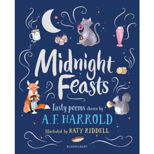 Bloomsbury Publishing PLC Midnight Feasts: Tasty poems chosen by A.F. Harrold (inbunden, eng)