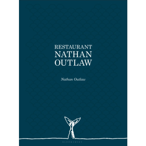 Bloomsbury Publishing PLC Restaurant Nathan Outlaw (inbunden, eng)