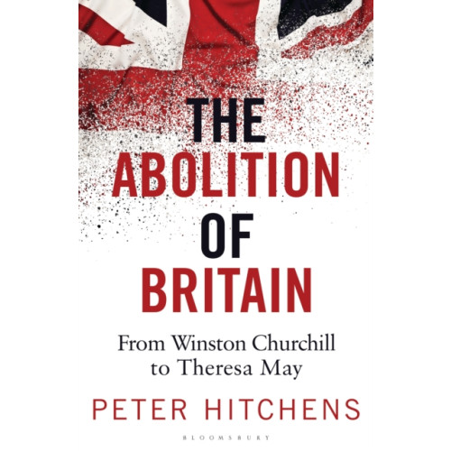 Bloomsbury Publishing PLC The Abolition of Britain (häftad, eng)