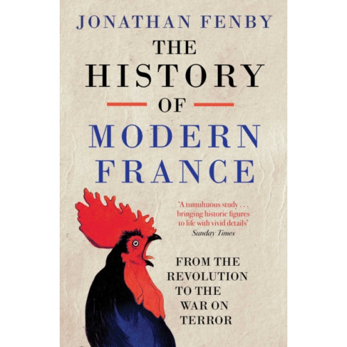 Simon & Schuster Ltd The History of Modern France (häftad, eng)