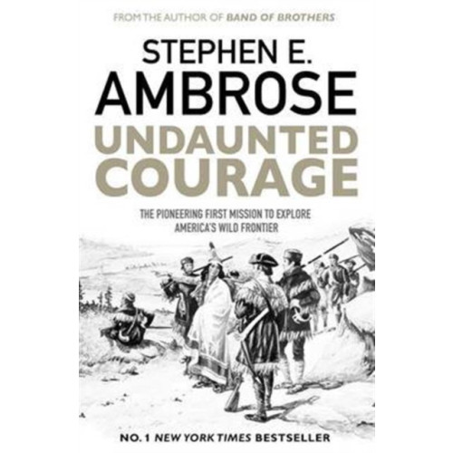 Simon & Schuster Ltd Undaunted Courage (häftad, eng)