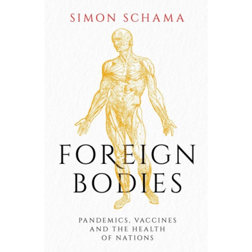 Simon & Schuster Ltd Foreign Bodies (inbunden, eng)