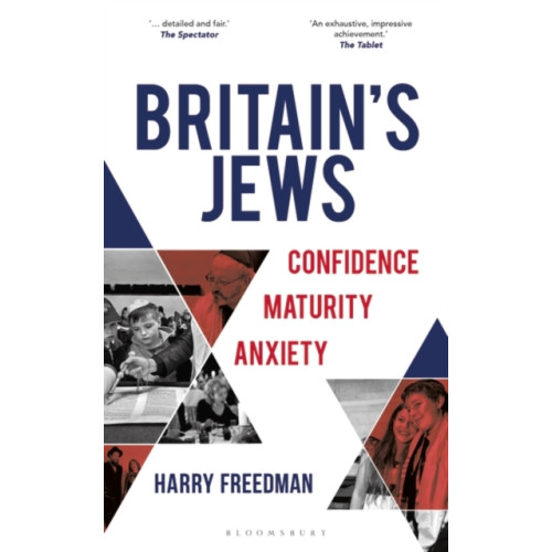 Bloomsbury Publishing PLC Britain's Jews (häftad, eng)