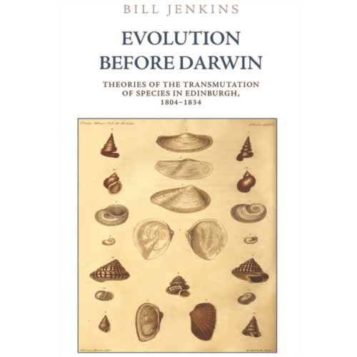 Edinburgh university press Evolution Before Darwin (häftad, eng)