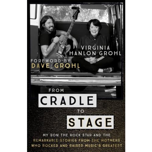 Hodder & Stoughton From Cradle to Stage (häftad, eng)