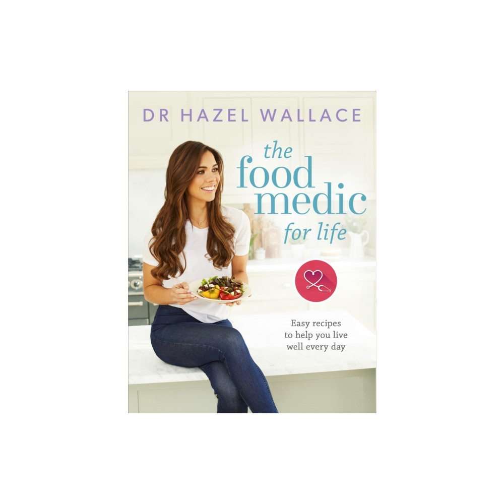 Produktbild för The Food Medic for Life (inbunden, eng)