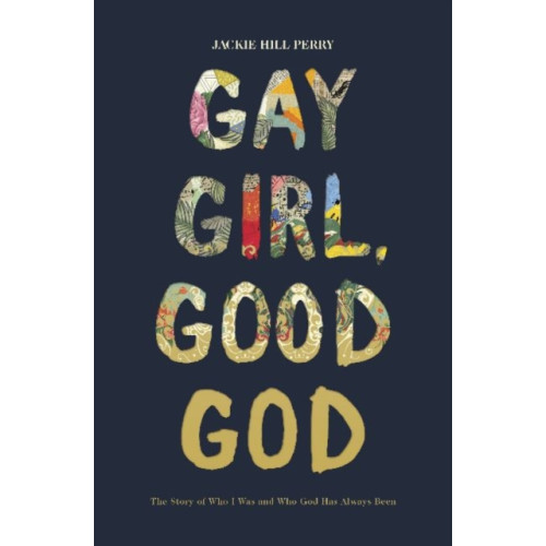 LifeWay Christian Resources Gay Girl, Good God (häftad, eng)