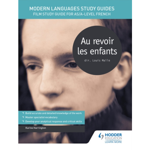 Hodder Education Modern Languages Study Guides: Au revoir les enfants (häftad)