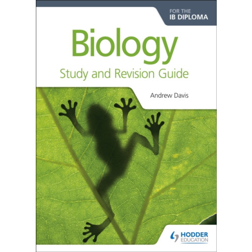 Hodder Education Biology for the IB Diploma Study and Revision Guide (häftad)