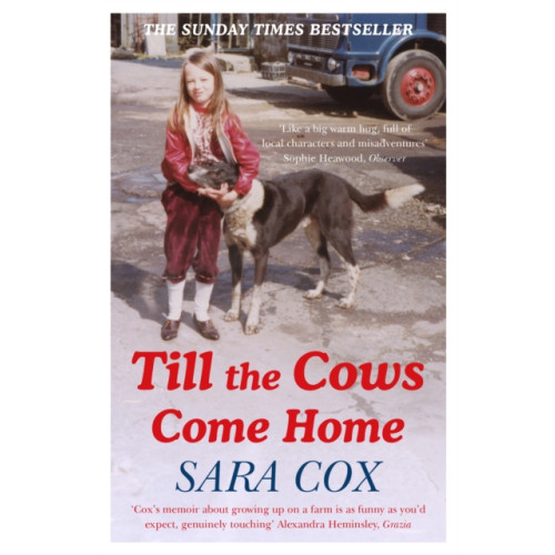 Hodder & Stoughton Till the Cows Come Home (häftad, eng)