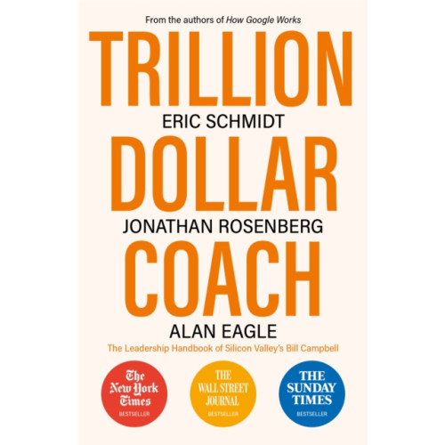 John Murray Press Trillion Dollar Coach (häftad, eng)