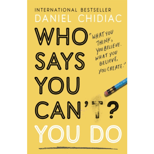 John Murray Press Who Says You Can't? You Do (häftad, eng)