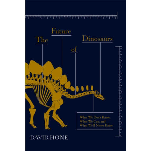 Hodder & Stoughton The Future of Dinosaurs (inbunden, eng)