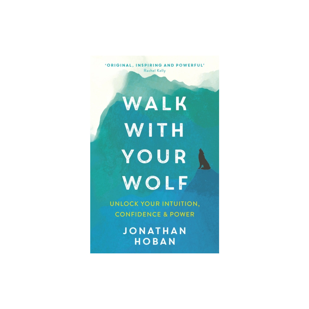 Produktbild för Walk With Your Wolf (häftad, eng)
