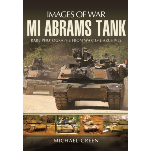 Pen & Sword Books Ltd M1 Abrams Tank (häftad, eng)