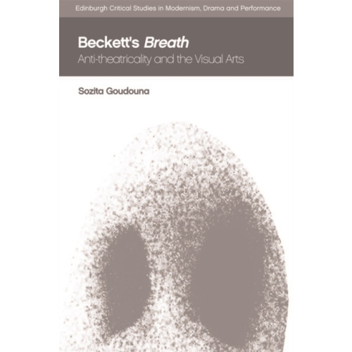 Edinburgh university press Beckett'S Breath (häftad, eng)