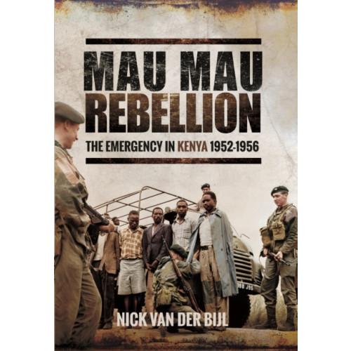 Pen & Sword Books Ltd Mau Mau Rebellion (inbunden, eng)