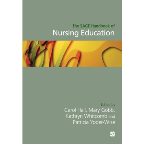 Sage Publications Ltd The Sage Handbook of Nursing Education (inbunden, eng)