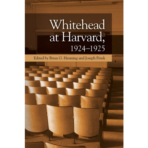 Edinburgh university press Whitehead at Harvard, 1924 1925 (häftad, eng)