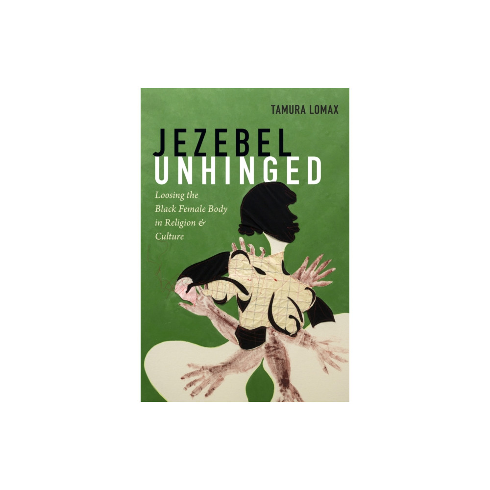 Produktbild för Jezebel Unhinged (häftad, eng)