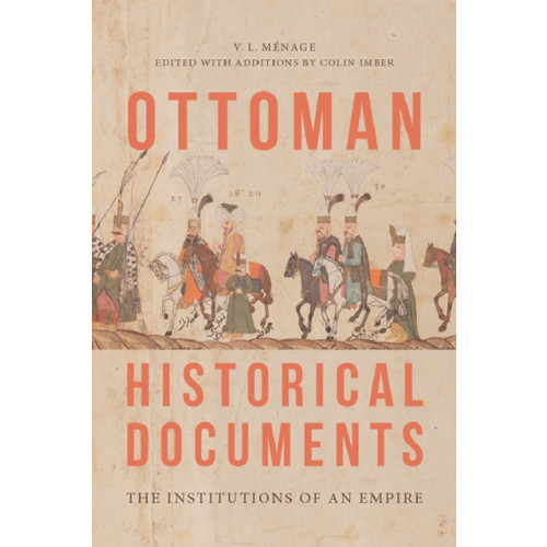 Edinburgh university press Ottoman Historical Documents (inbunden, eng)