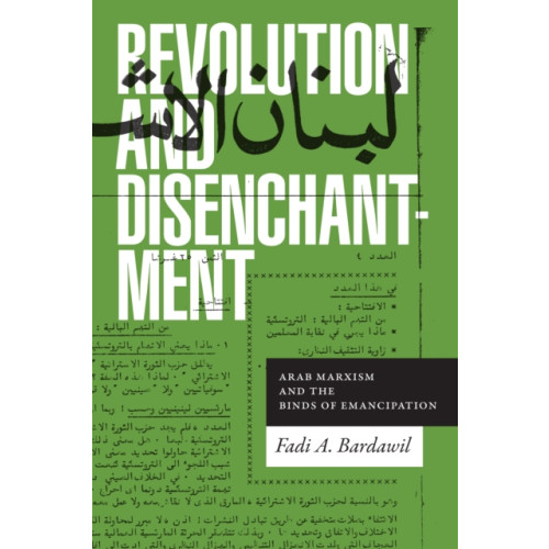 Duke university press Revolution and Disenchantment (häftad, eng)