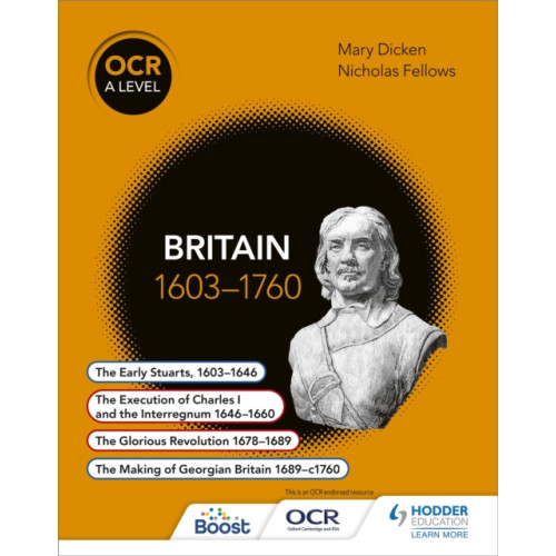 Hodder Education OCR A Level History: Britain 1603-1760 (häftad, eng)